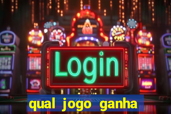 qual jogo ganha dinheiro ao se cadastrar