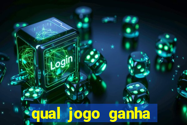 qual jogo ganha dinheiro ao se cadastrar