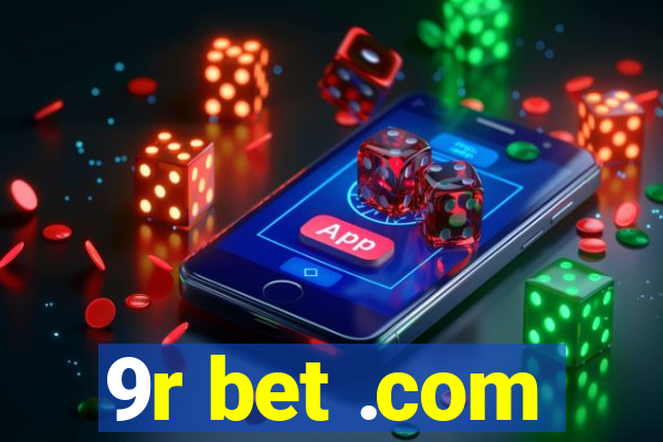 9r bet .com