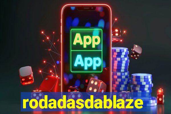 rodadasdablaze