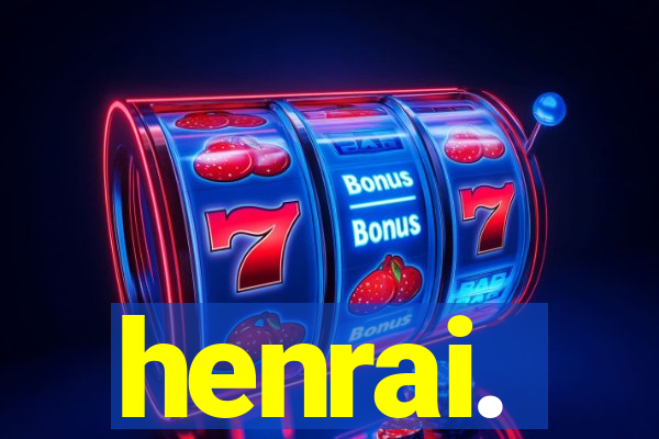 henrai.