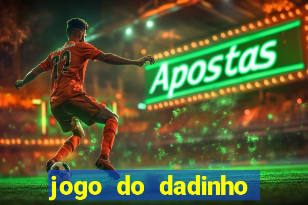 jogo do dadinho que ganha dinheiro
