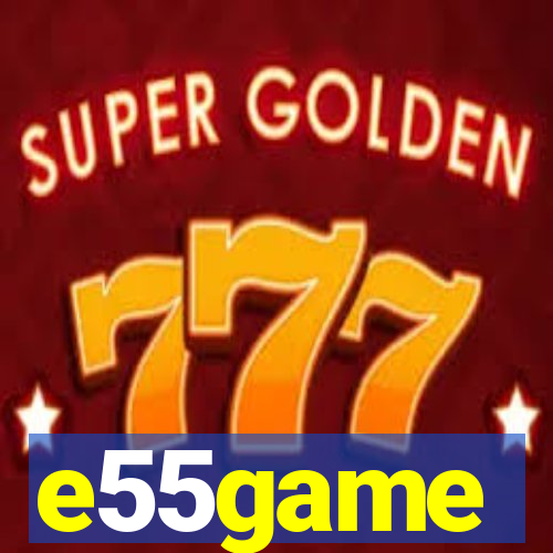 e55game