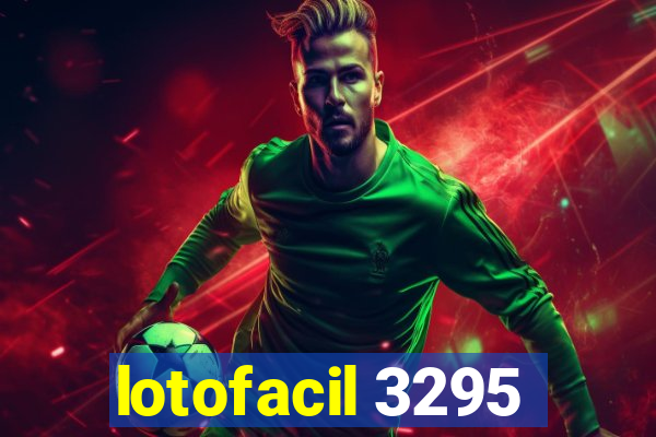 lotofacil 3295