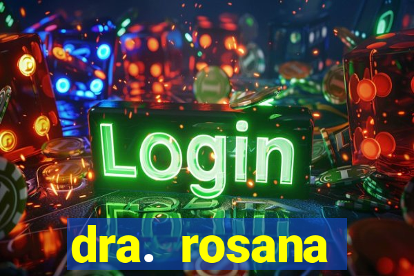 dra. rosana siqueira de miguel - nutróloga santos - sp