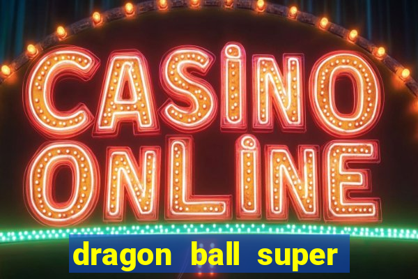 dragon ball super super hero download