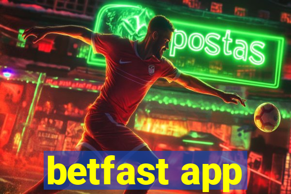 betfast app
