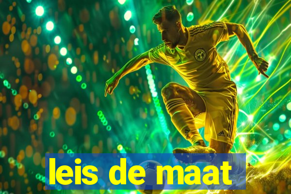 leis de maat
