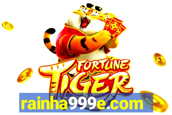 rainha999e.com