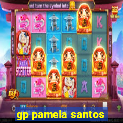 gp pamela santos