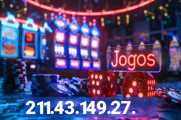 211.43.149.27.