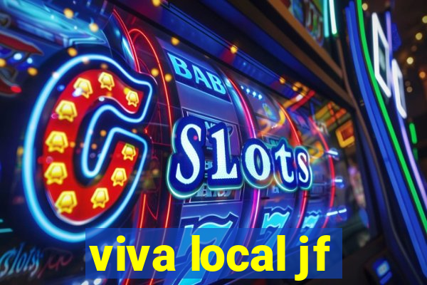 viva local jf