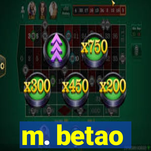 m. betao