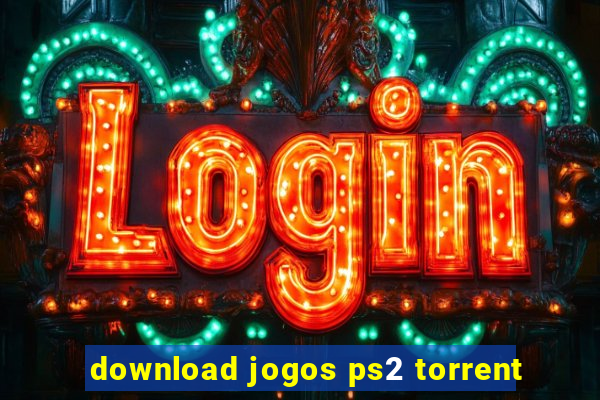 download jogos ps2 torrent