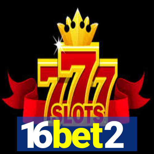 16bet2