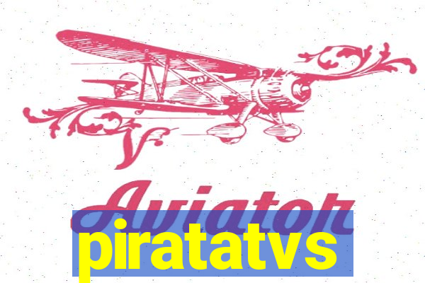 piratatvs