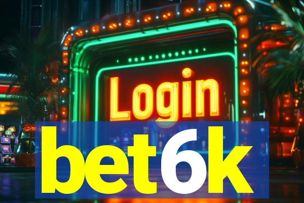 bet6k