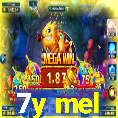 7y mel