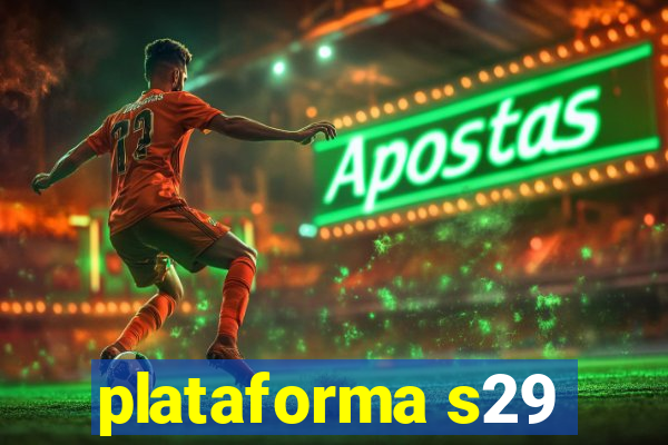 plataforma s29