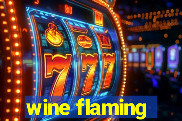 wine flaming