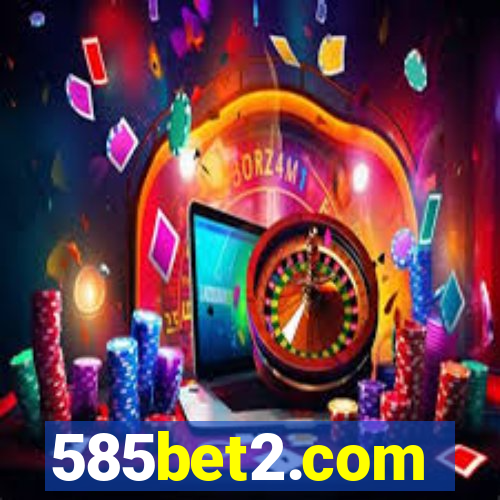 585bet2.com