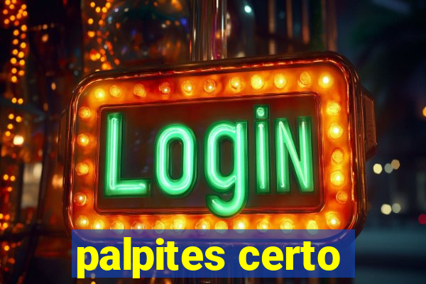 palpites certo