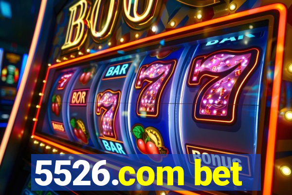 5526.com bet