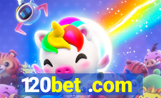 120bet .com
