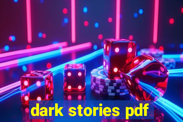 dark stories pdf