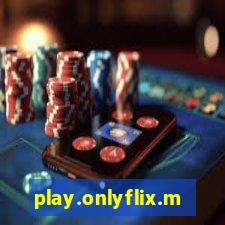 play.onlyflix.me