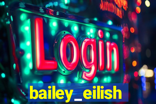 bailey_eilish