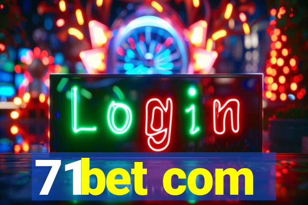 71bet com