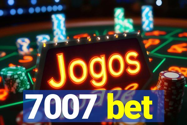 7007 bet