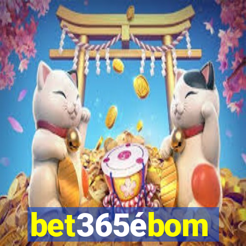 bet365ébom