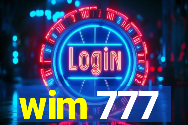 wim 777