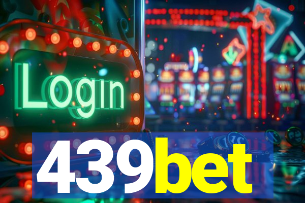 439bet
