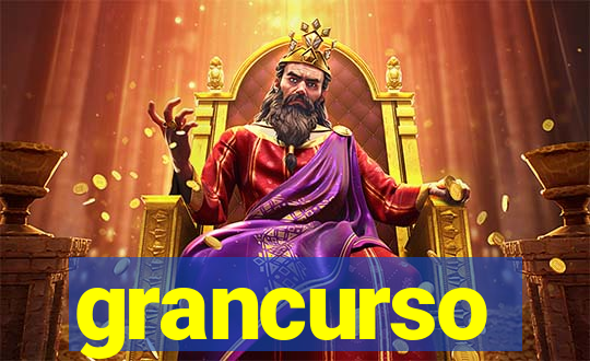 grancurso