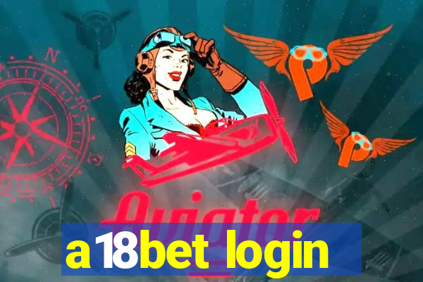 a18bet login