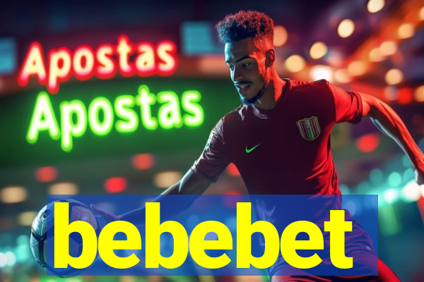 bebebet