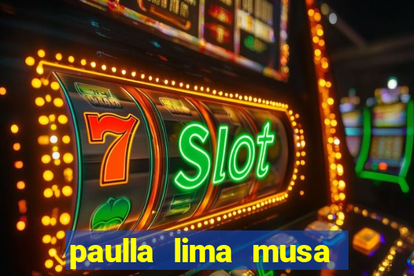 paulla lima musa corinthians nua
