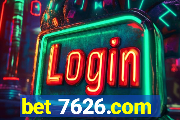 bet 7626.com