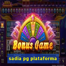 sadia pg plataforma