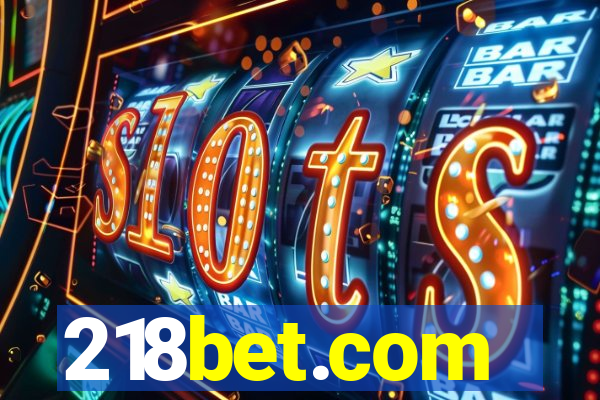 218bet.com