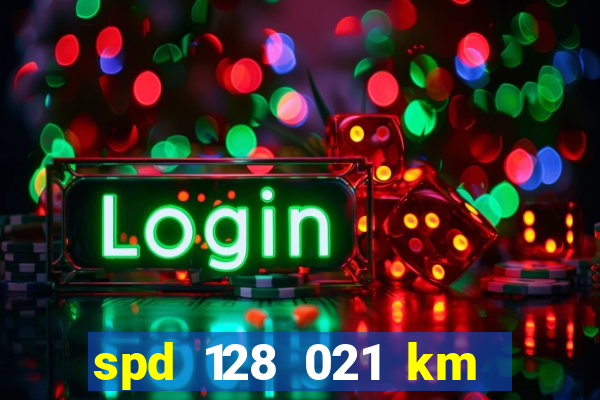 spd 128 021 km 000 metros 200 mapa