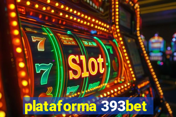 plataforma 393bet