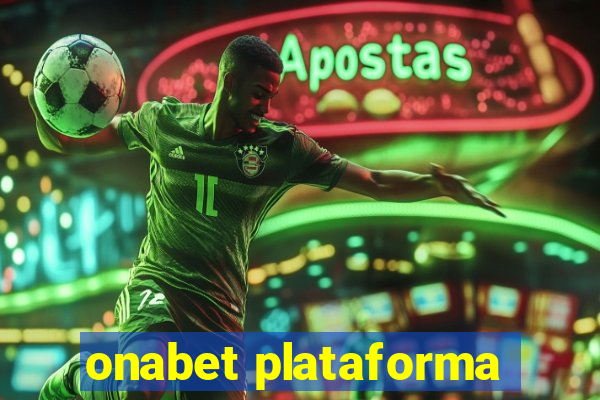 onabet plataforma