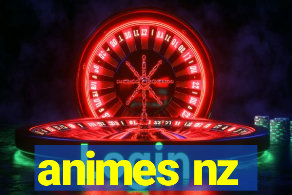 animes nz