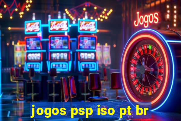 jogos psp iso pt br