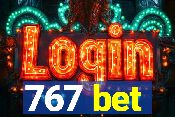 767 bet