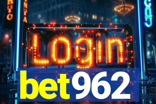bet962